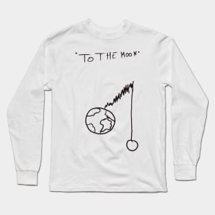 to the moon investor meme Long Sleeve T-Shirt